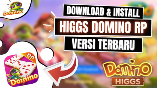 Cara Install Higgs Domino RP di Android & iOS