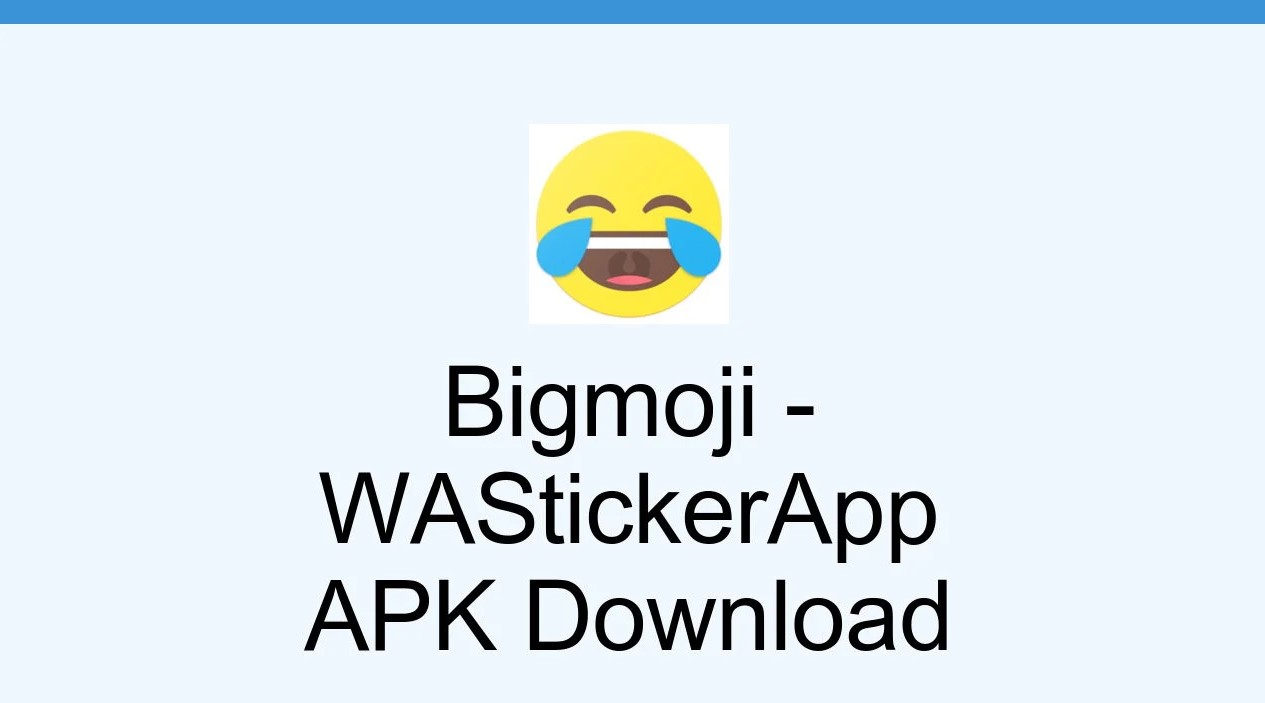Bigmoji- WAStickerApp