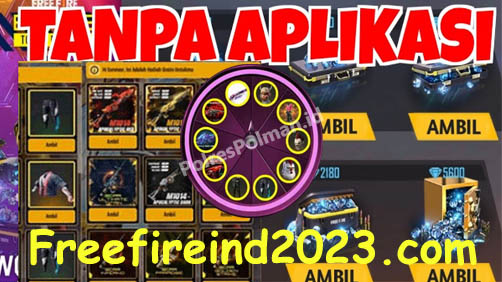 Cara Memperoleh Hadiah Utama di Freefireind 2023 Com