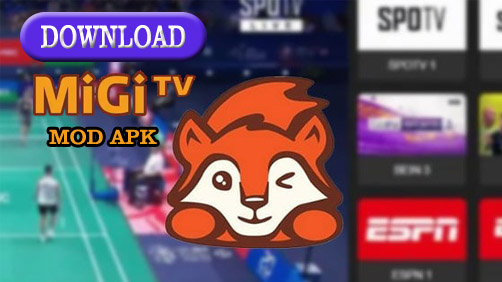 Download Migi TV Apk Mod Live Streaming Gratis Terbaru