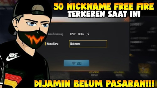 Nama Nama FF Keren dan Nikcname Belum Pasaran